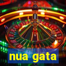 nua gata